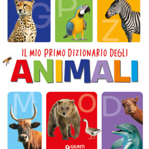 Libro mio primo dizionario degli animali di  - ean 9788809935389 - Giunti Editore