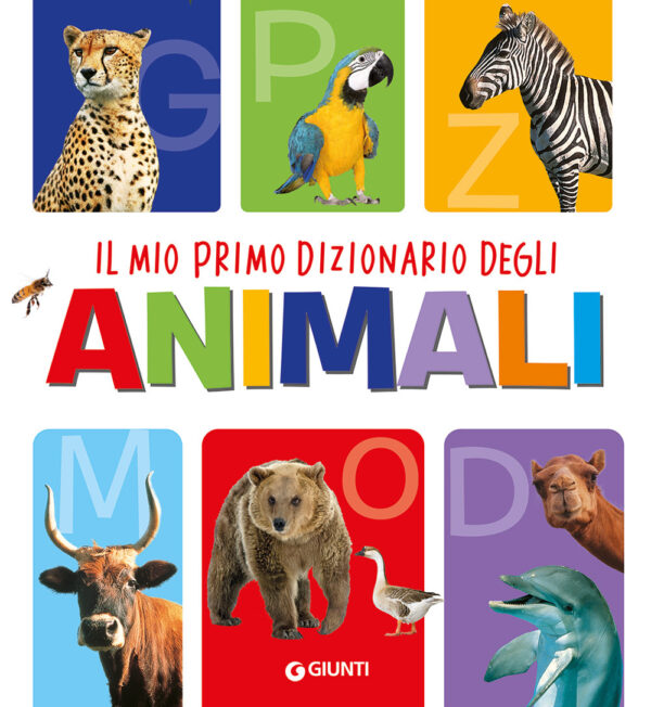 Libro mio primo dizionario degli animali di  - ean 9788809935389 - Giunti Editore