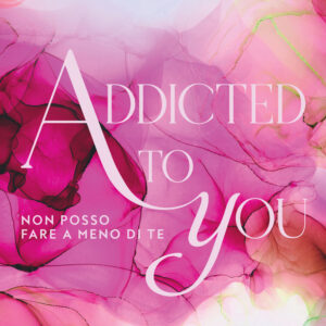 Libro Addicted to you. Non posso fare a meno di te di Krista Ritchie; Becca Ritchie - ean 9788809935433 - Giunti Editore