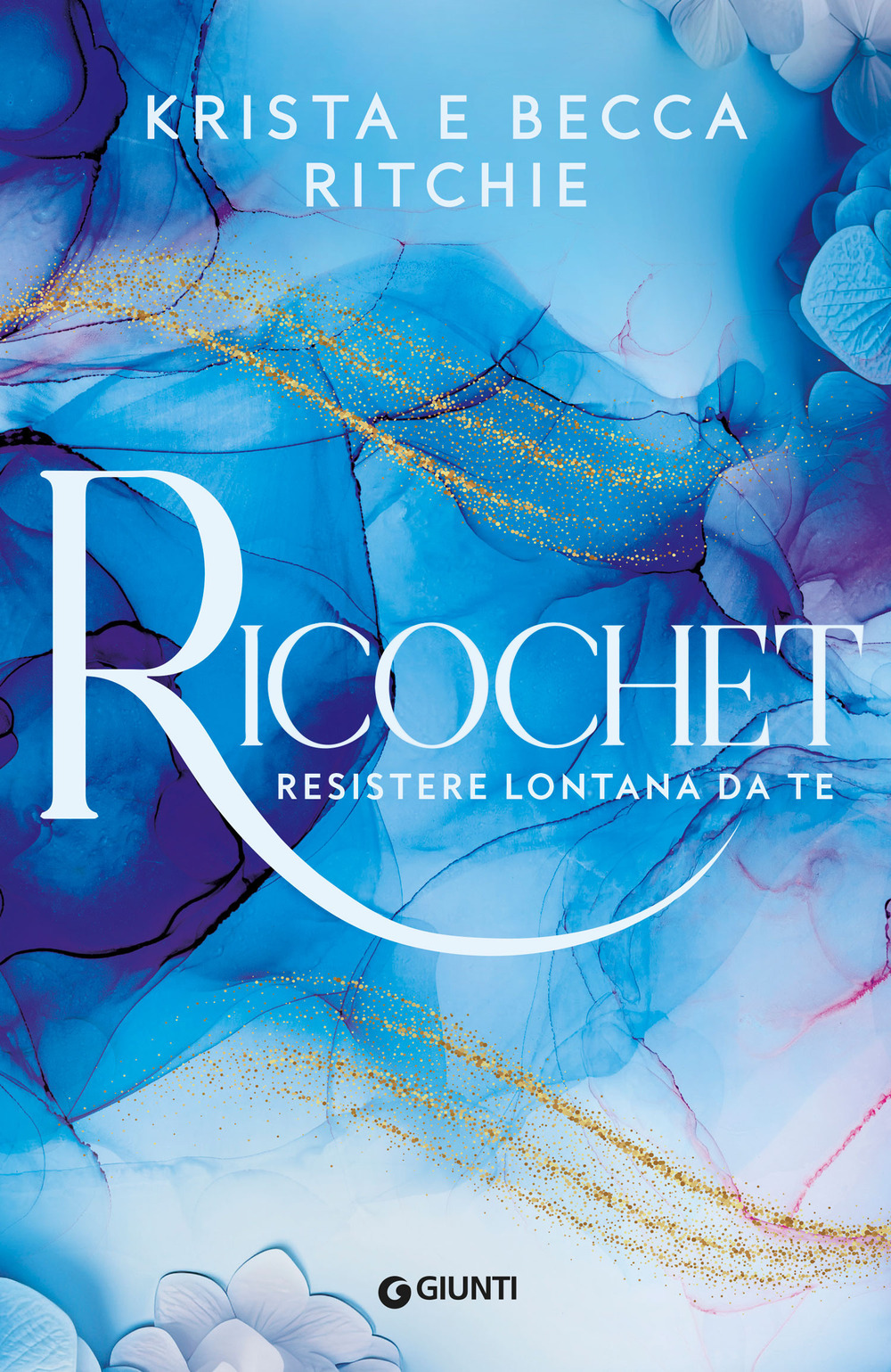 Libro Ricochet. Resistere lontana da te di Krista Ritchie; Becca Ritchie - ean 9788809935440 - Giunti Editore