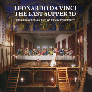 Libro Leonardo da Vinci. The Last Supper 3D. Virtual reconstruction of a lost and rediscovered masterpiece di Mario Taddei - ean 9788809935860 - Giunti Editore