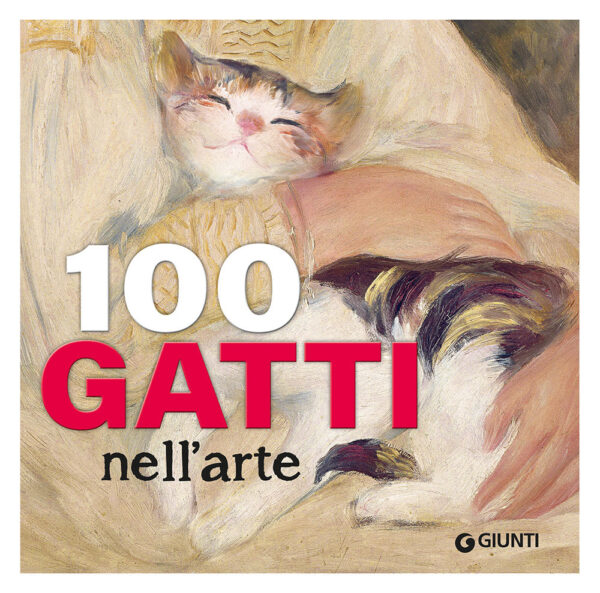 Libro 100 gatti nell'arte di Gloria Fossi - ean 9788809936119 - Giunti Editore