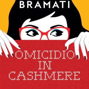 Libro Omicidio in cashmere di Virginia Bramati - ean 9788809936805 - Giunti Editore