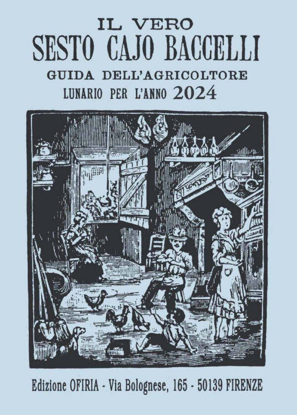 Libro vero Sesto Cajo Baccelli. Guida dell'agricoltore. Lunario per l'anno 2024 di  - ean 9788809937468 - Giunti Editore