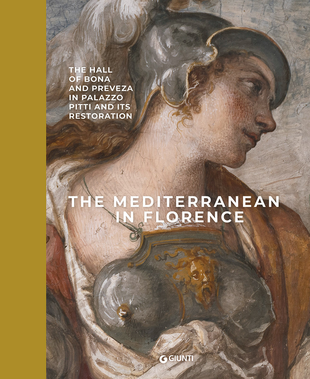 Libro Mediterranean in Florence. The hall of Bona and Preveza in Palazzo Pitti and its restoration di  - ean 9788809937550 - Giunti Editore