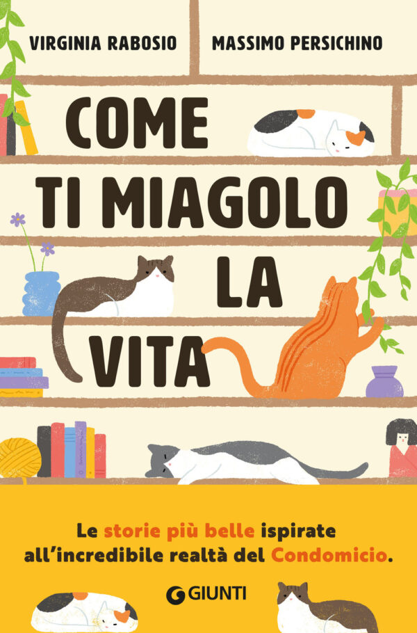 Libro Come ti miagolo la vita. Storie di gatti che salvano umani di Virginia Rabosio; Massimo Persichino - ean 9788809938847 - Giunti Editore
