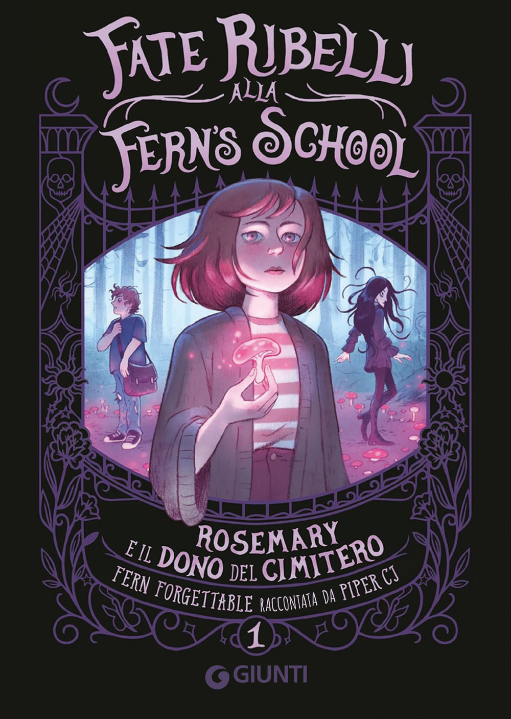 Libro Rosemary e il dono del cimitero. Fate ribelli alla Fern's School di CJ Piper - ean 9788809938861 - Giunti Editore