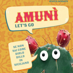 Libro Amunì. Let's go. Se non sai come dirlo