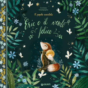 Libro Eric e il vento felice di Corinne Giampaglia - ean 9788809939547 - Giunti Editore