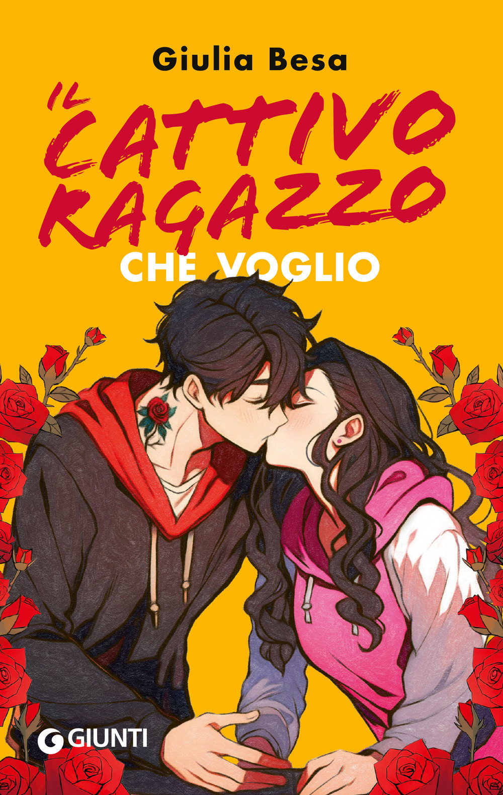 Libro cattivo ragazzo che voglio di Giulia Besa - ean 9788809940055 - Giunti Editore