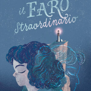 Libro faro straordinario di Deborah Epifani - ean 9788809940369 - Giunti Editore