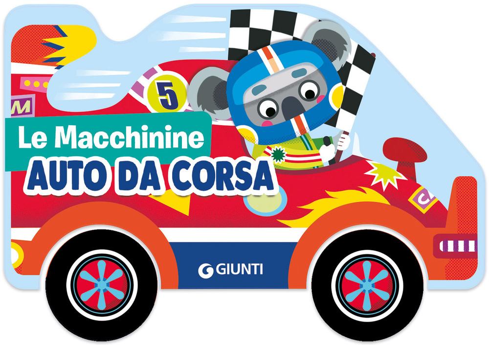 Libro Auto da corsa di Martina Boschi - ean 9788809940499 - Giunti Editore