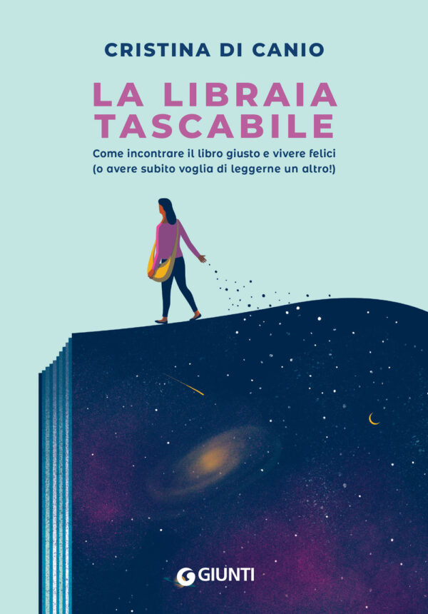 Libro libraia tascabile. Come incontrare il libro giusto e vivere felici (o avere subito voglia di leggerne un altro!) di Cristina Di Canio - ean 9788809941823 - Giunti Editore