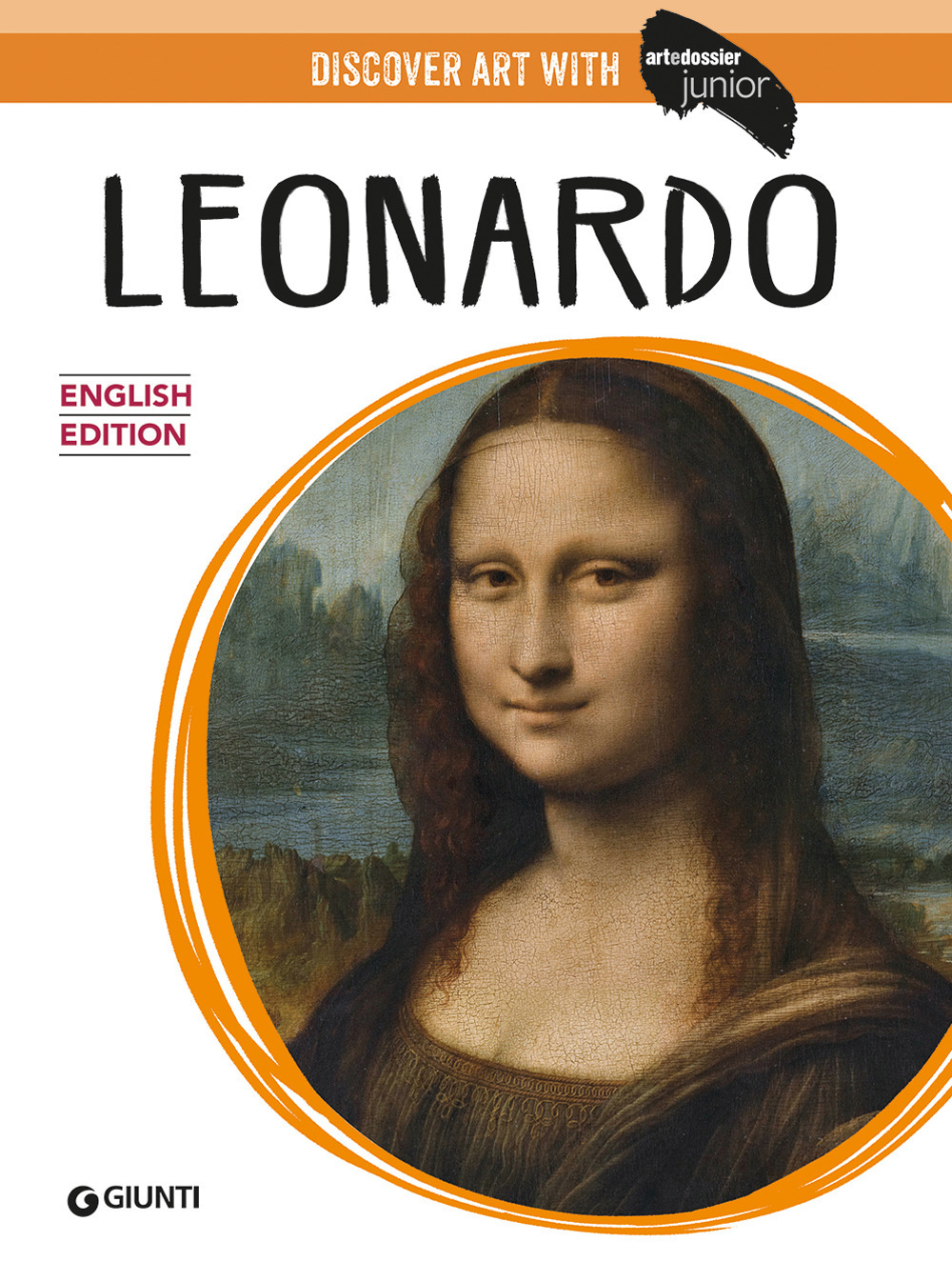 Libro Leonardo. Ediz. inglese di Federica Chezzi - ean 9788809942844 - Giunti Editore