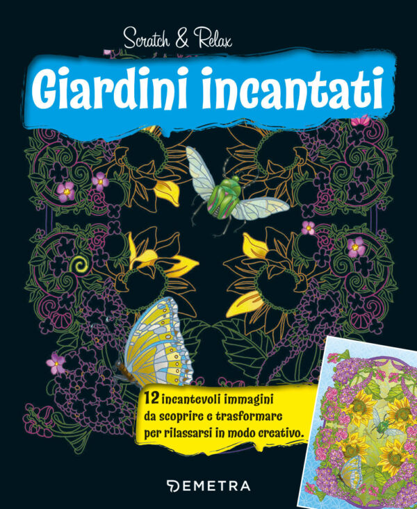 Libro Giardini incantati. Scratch & relax di  - ean 9788809943001 - Demetra