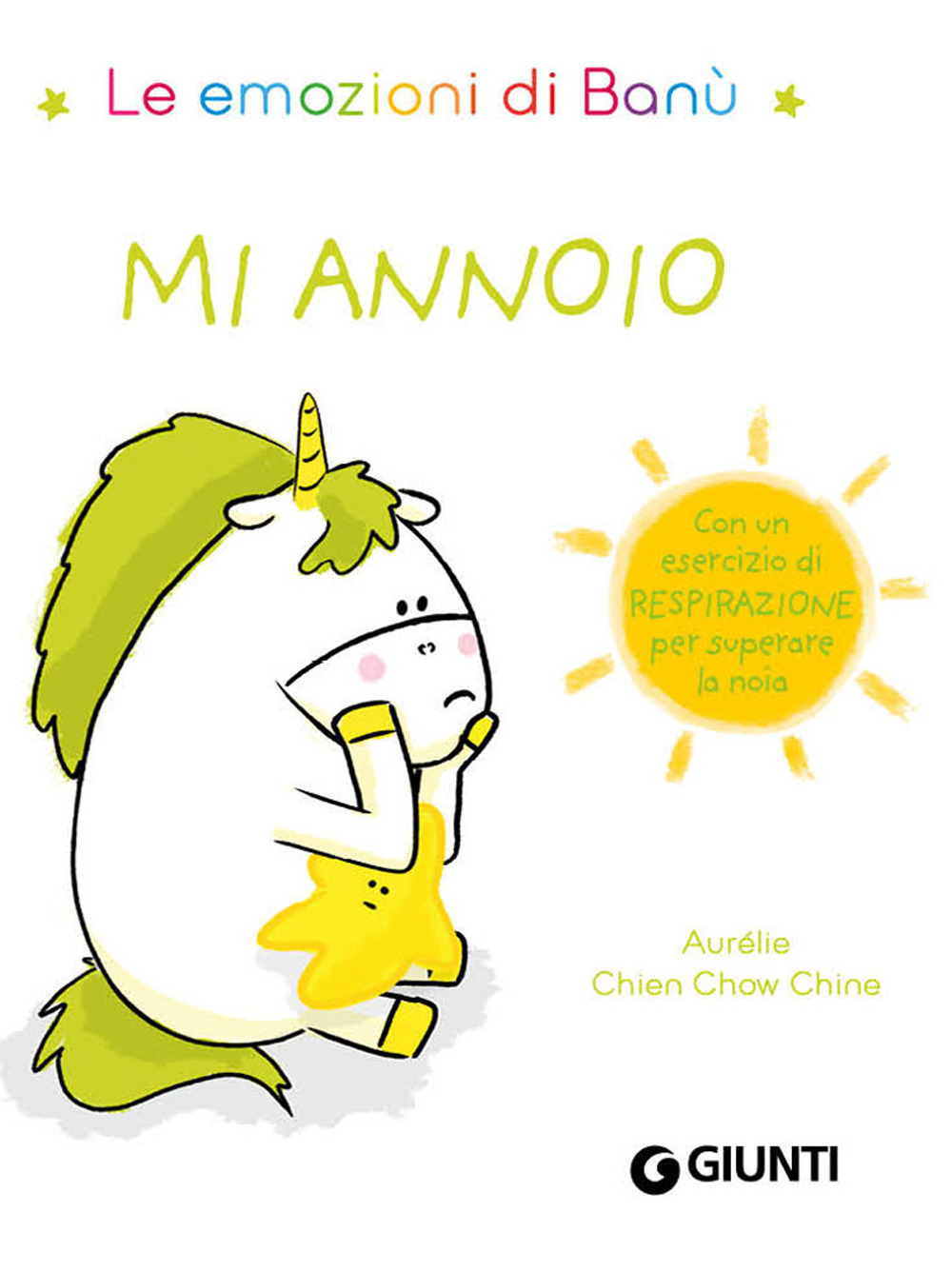 Libro Mi annoio. Le emozioni di Banù di Aurélie Chien Chow Chine - ean 9788809943223 - Giunti Editore
