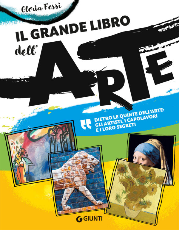 Libro grande libro dell'arte di Gloria Fossi - ean 9788809943254 - Giunti Editore