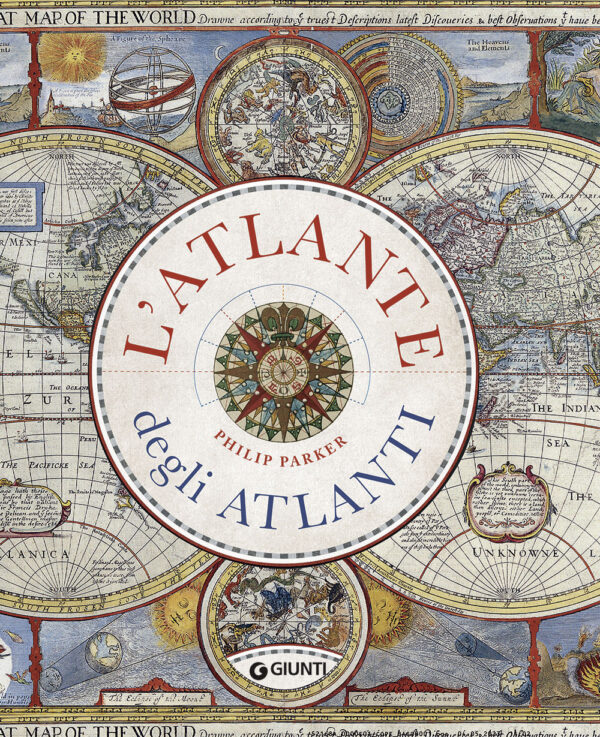 Libro atlante degli atlanti di Philip Parker - ean 9788809943476 - Giunti Editore