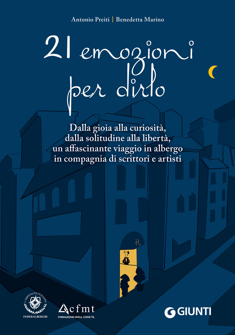 Libro 21 emozioni per dirlo. Dalla gioia alla curiosità