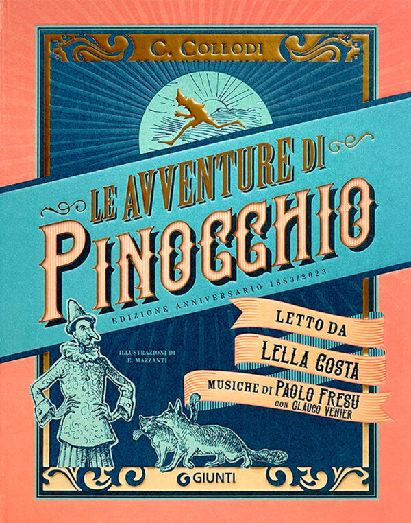 Libro avventure di Pinocchio. Storia di un burattino (ristampa anastatica 1883). Edizione speciale 140 anni di Carlo Collodi - ean 9788809944473 - Giunti Editore