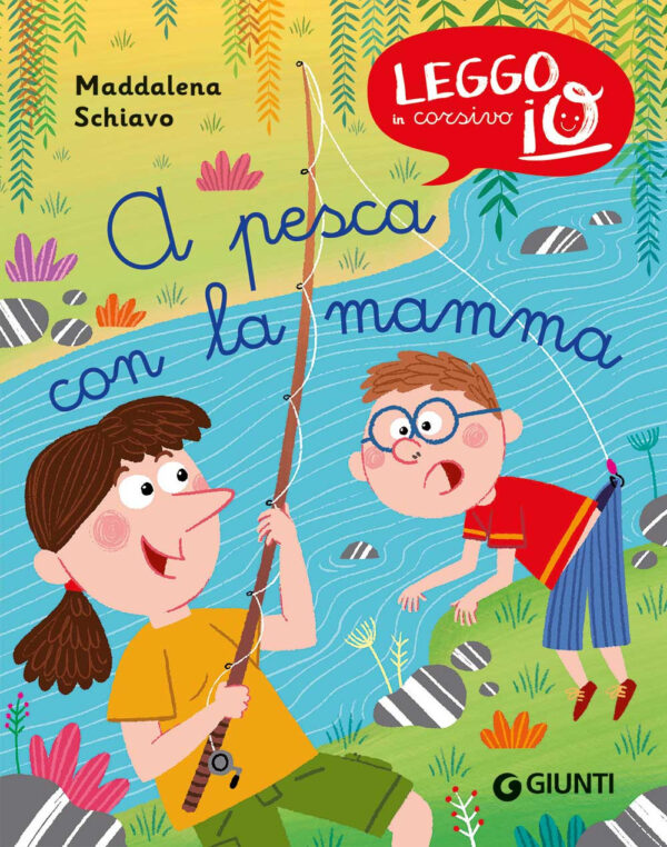 Libro A pesca con la mamma di Maddalena Schiavo - ean 9788809944657 - Giunti Editore