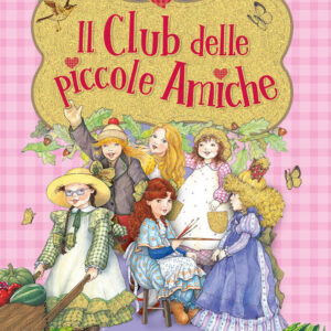 Libro club delle piccole amiche di Peter Holeinone - ean 9788809944817 - Giunti Editore