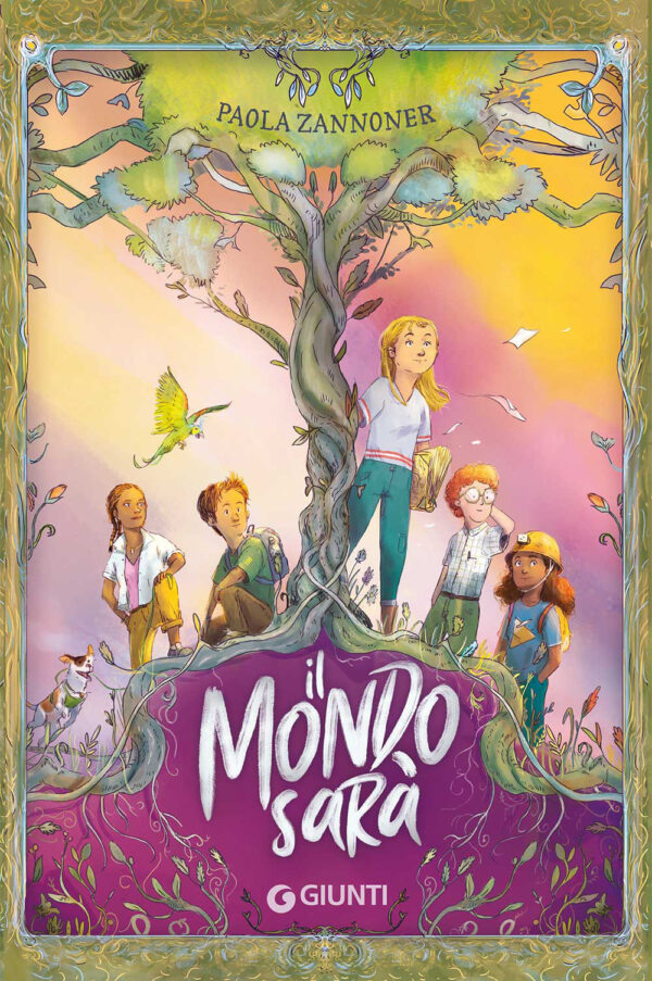 Libro mondo sarà di Paola Zannoner - ean 9788809944930 - Giunti Editore