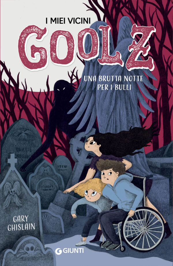 Libro brutta notte per i bulli. I miei vicini Goolz di Gary Ghislain - ean 9788809946996 - Giunti Editore