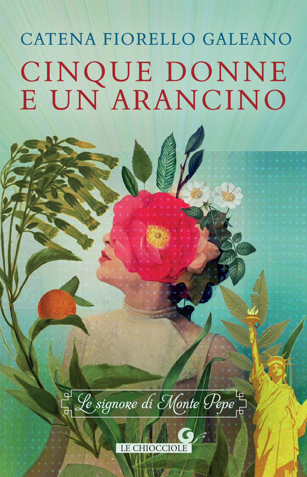 Libro Cinque donne e un arancino. Le signore di Monte Pepe di Catena Fiorello Galeano - ean 9788809948068 - Giunti Editore