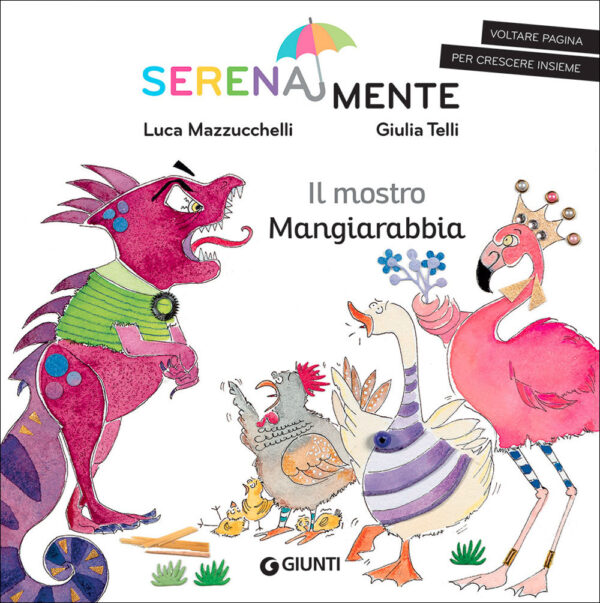 Libro mostro mangiarabbia. SerenaMente di Luca Mazzucchelli - ean 9788809948624 - Giunti Editore