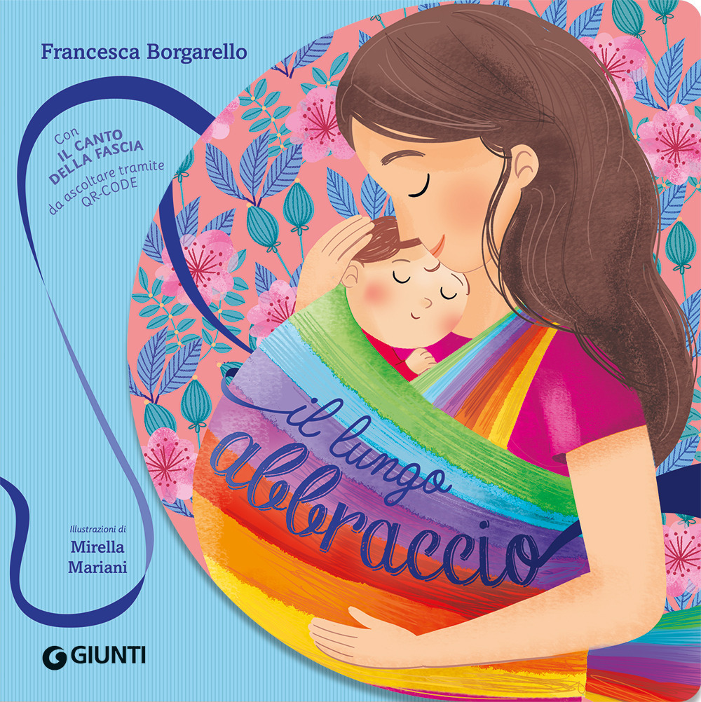 Libro lungo abbraccio di Francesca Borgarello - ean 9788809949096 - Giunti Editore