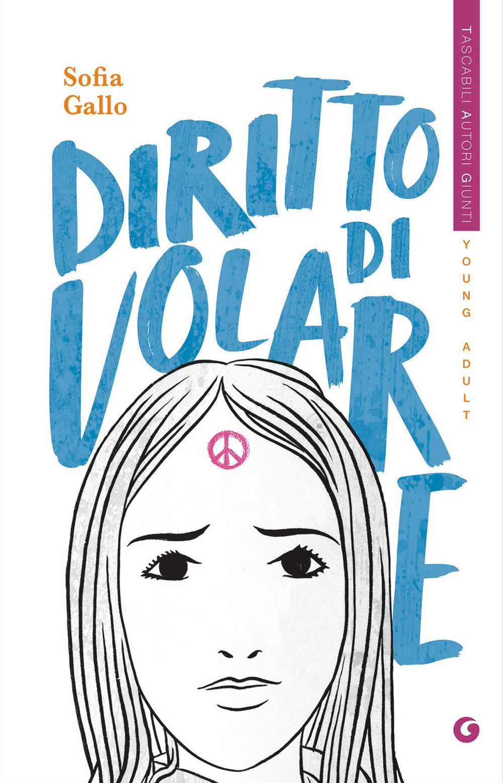Libro Diritto di volare di Sofia Gallo - ean 9788809949126 - Giunti Editore