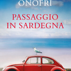 Libro Passaggio in Sardegna di Massimo Onofri - ean 9788809949508 - Giunti Editore
