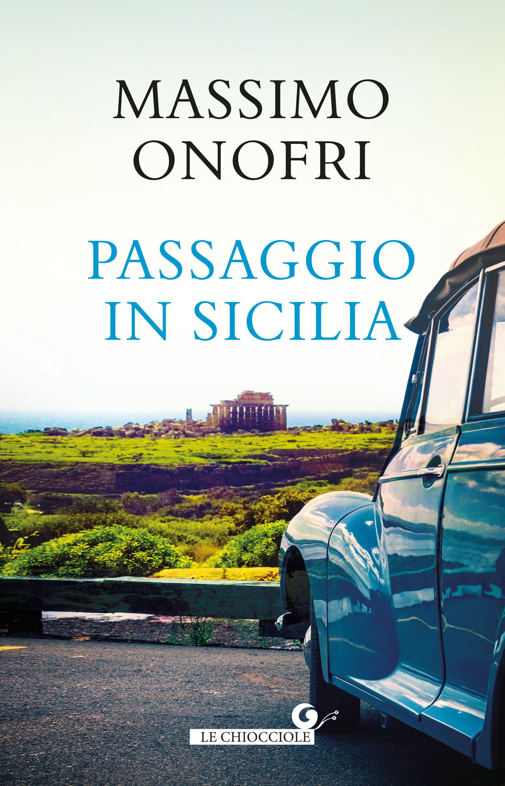 Libro Passaggio in Sicilia di Massimo Onofri - ean 9788809949515 - Giunti Editore