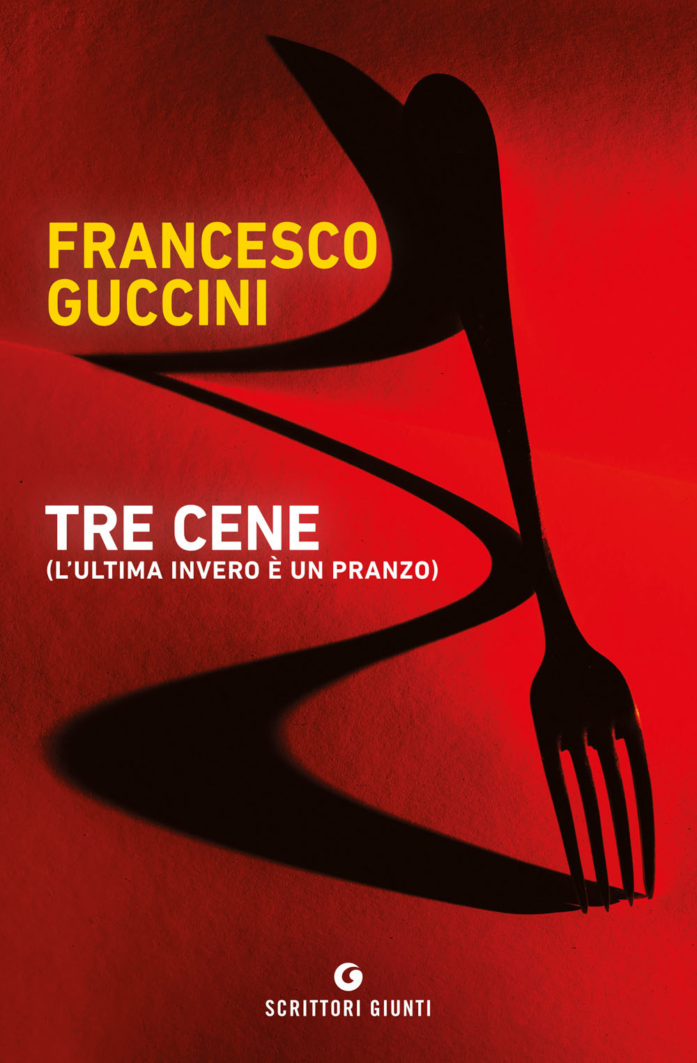 Libro Tre cene (l'ultima invero è un pranzo) di Francesco Guccini - ean 9788809950085 - Giunti Editore