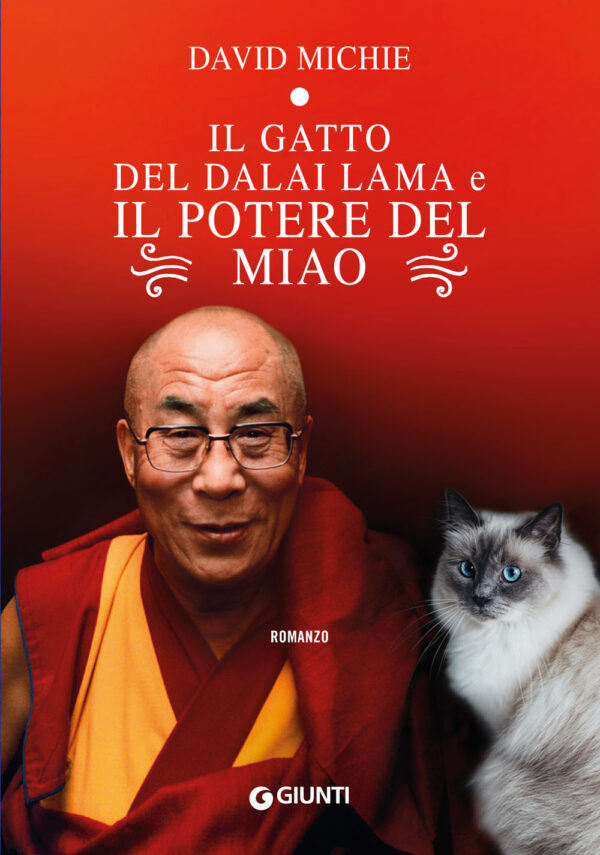 Libro gatto del Dalai Lama e il potere del miao di David Michie - ean 9788809950115 - Giunti Editore