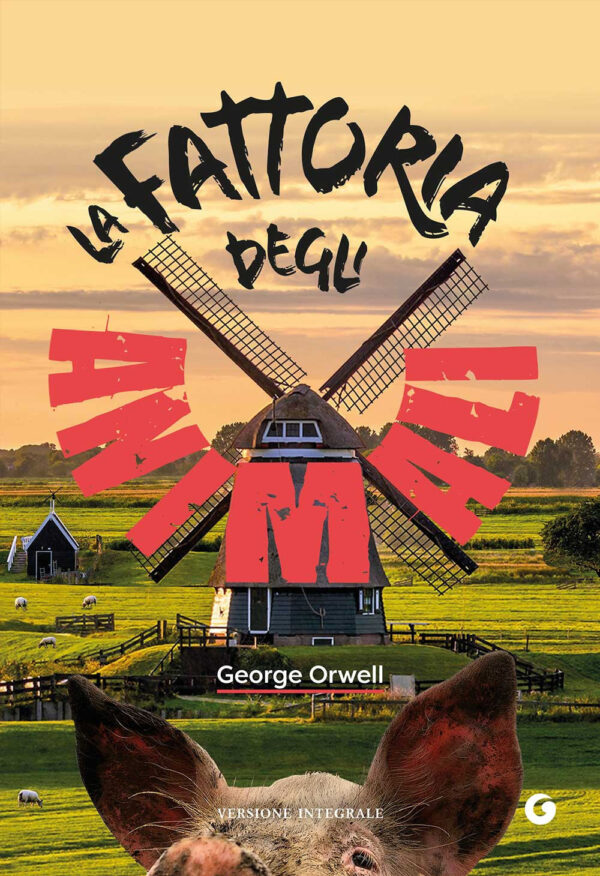 Libro fattoria degli animali di George Orwell - ean 9788809950641 - Giunti Editore