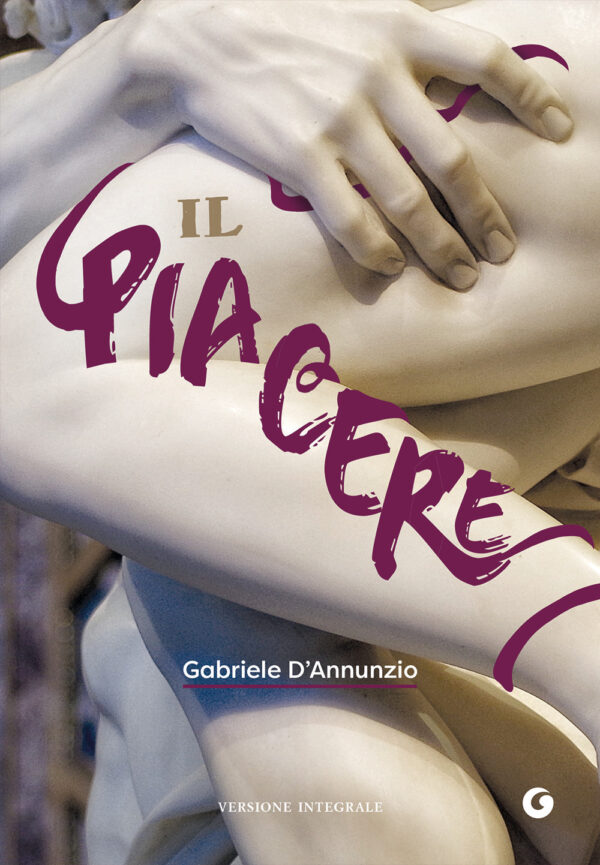 Libro piacere di Gabriele D'Annunzio - ean 9788809950665 - Giunti Editore