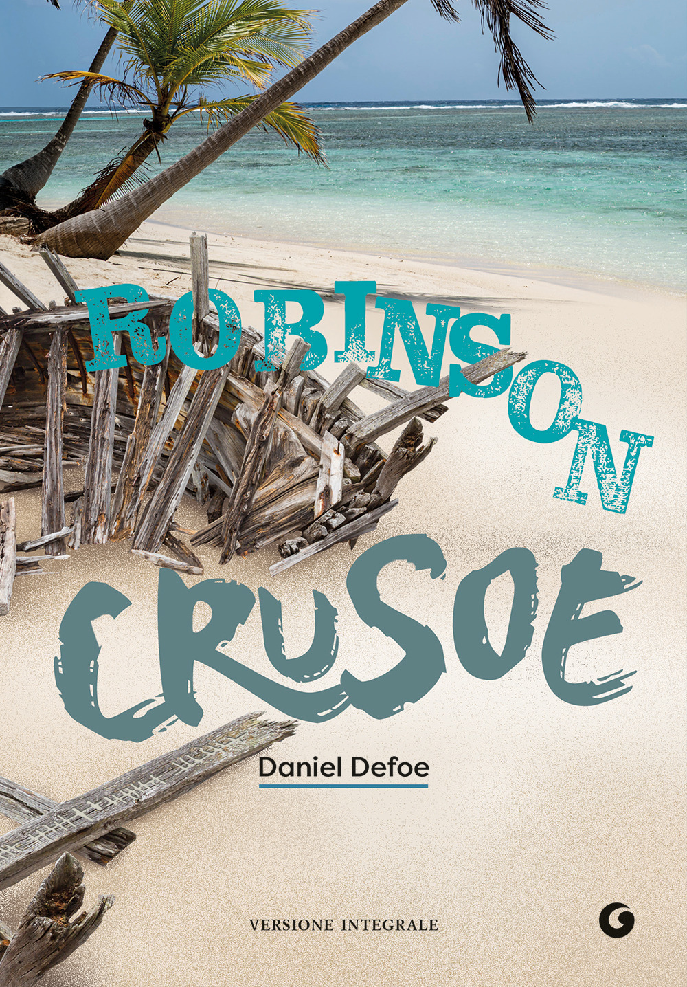 Libro Robinson Crusoe di Daniel Defoe - ean 9788809950689 - Giunti Editore