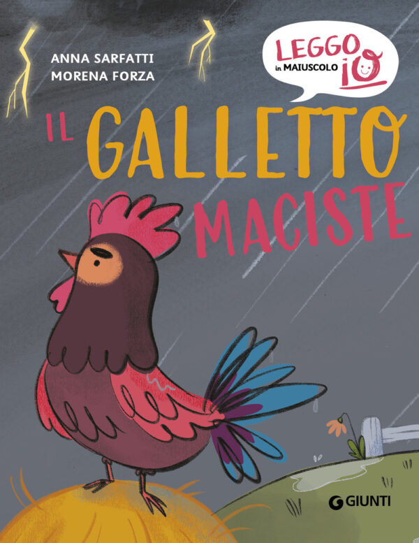 Libro galletto Maciste di Anna Sarfatti - ean 9788809951006 - Giunti Editore