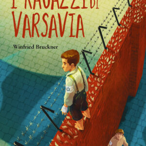 Libro ragazzi di Varsavia di Winfried Bruckner - ean 9788809951402 - Giunti Editore