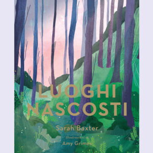 Libro Luoghi nascosti di Sarah Baxter - ean 9788809952577 - Giunti Editore