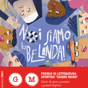 Libro Noi siamo la Belinda! di Patrizia Fortunati - ean 9788809954274 - Giunti Editore