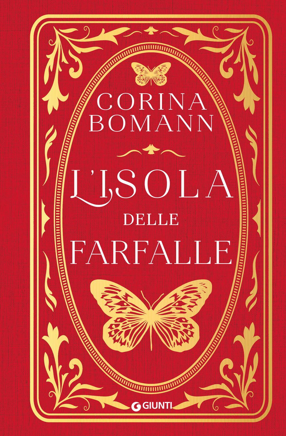 Libro isola delle farfalle di Corina Bomann - ean 9788809954410 - Giunti Editore