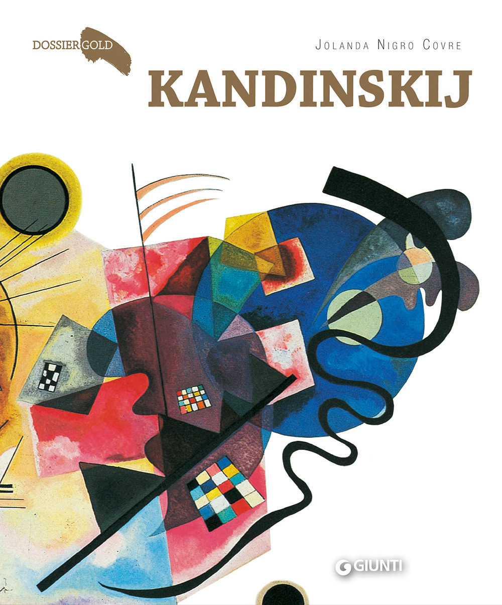 Libro Kandinskij di Jolanda Nigro Covre - ean 9788809955400 - Giunti Editore