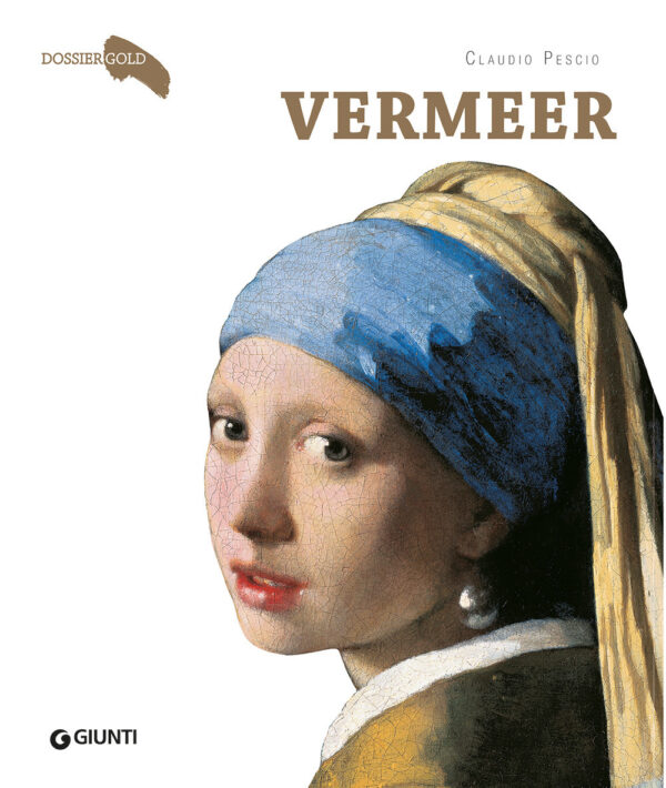 Libro Vermeer di Claudio Pescio - ean 9788809955417 - Giunti Editore