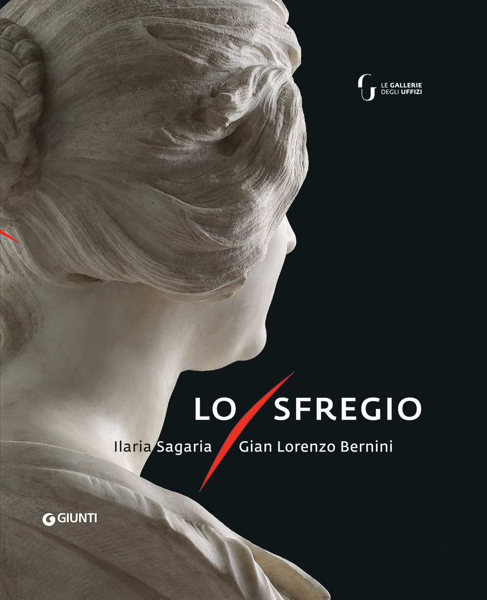 Libro sfregio. Gian Lorenzo Bernini/Ilaria Sagaria di  - ean 9788809955653 - Giunti Editore