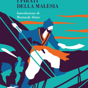 Libro pirati della Malesia di Emilio Salgari - ean 9788809955677 - Giunti-Barbera