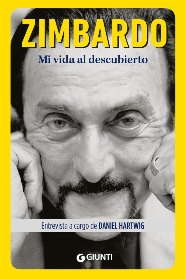 Libro Mi vida al descubierto di Daniel Hartwig; Philip Zimbardo - ean 9788809956049 - Giunti Editore