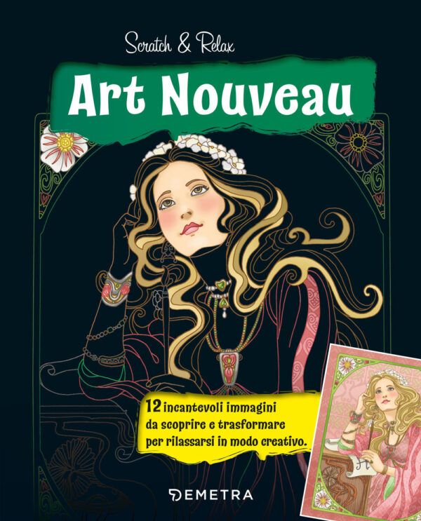 Libro Art nouveau. Scratch & relax di Mia Steingräber - ean 9788809956933 - Demetra